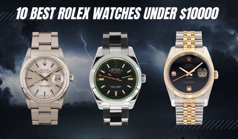 rolex watch men under $10 000|most inexpensive rolex watch.